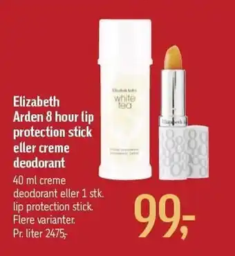 Føtex Elizabeth arden 8 hour lip protection stick eller creme deodorant tilbud