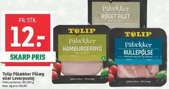 SPAR Tulip pålækker pålæg eller leverpostej tilbud