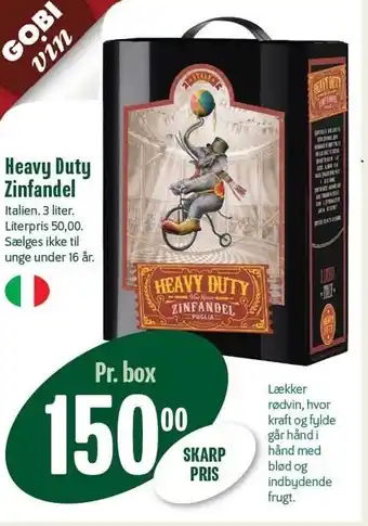 Heavy duty zinfandel