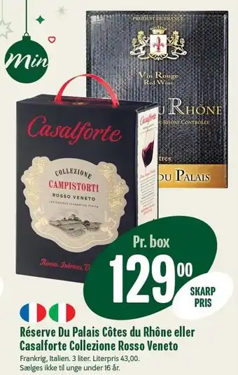 Min Købmand Réserve du palais côtes du rhône eller casalforte collezione rosso veneto tilbud