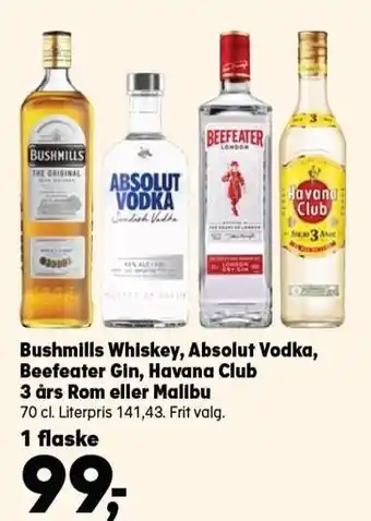 SuperBrugsen Bushmills whiskey, absolut vodka, beefeater gin, havana club 3 års rom eller malibu tilbud