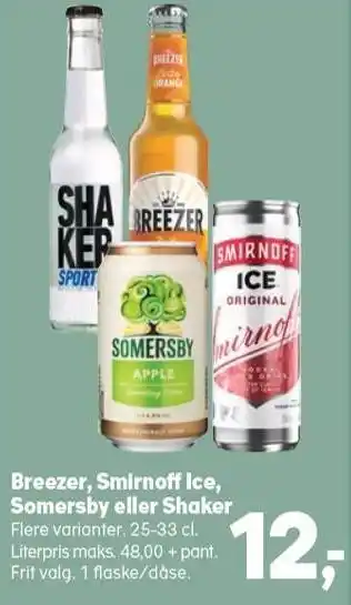 SuperBrugsen Breezer, smirnoff ice, somersby eller shaker tilbud