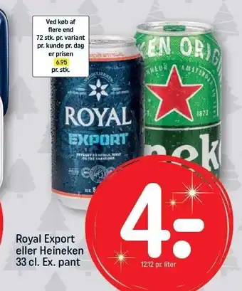 REMA 1000 Royal export eller heineiken 33 cl tilbud