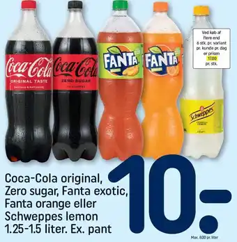REMA 1000 Coca-cola original, zero sugar, fanta exotic, fanta orange eller schweppes lemon tilbud
