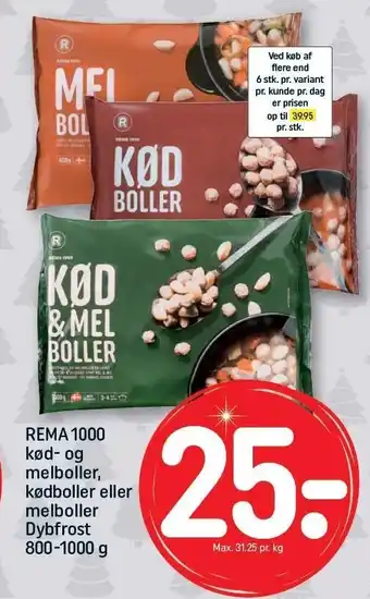 REMA 1000 Rema 1000 kød- og melboller, kødboller eller melboller tilbud