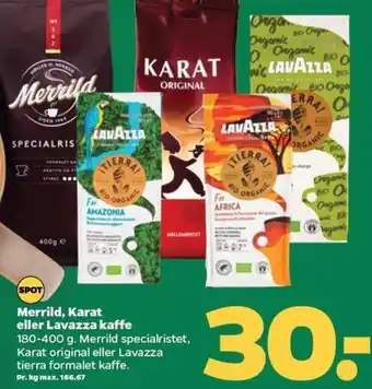 Netto Merrild, Karat eller Lavazza kaffe tilbud