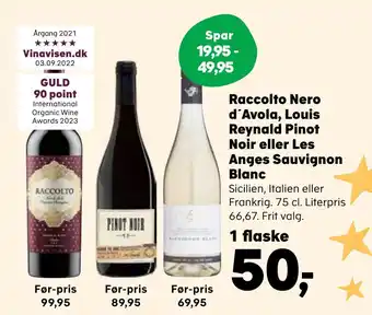 SuperBrugsen Raccolto nero d'avola, louis reynald pinot noir eller les anges blanc tilbud