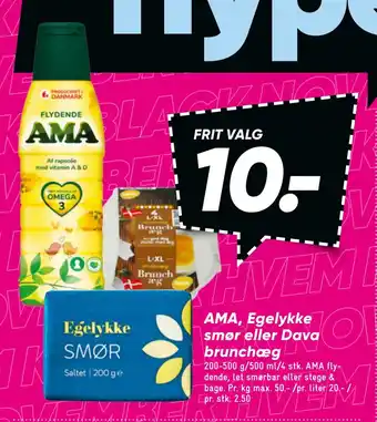 Bilka Ama, egelykke smør eller dava brunchæg tilbud