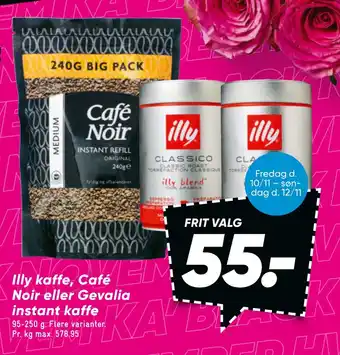 Bilka Illy kaffe, café noir eller gevalia instant kaffe tilbud