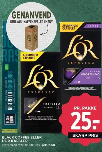 BLACK COFFEE ELLER L'OR KAPSLER