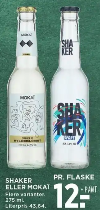 MENY SHAKER ELLER MOKAÏ tilbud