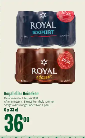 Min Købmand Royal eller heineken tilbud