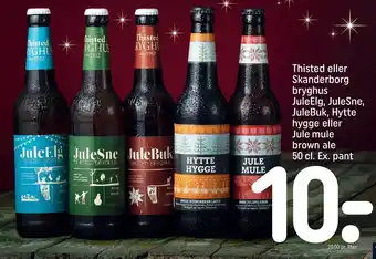 Thisted eller skanderborg bryghus juleelg, julesne, julebuk, hytte hygge eller jule mule brown ale 50 cl. ex. pant
