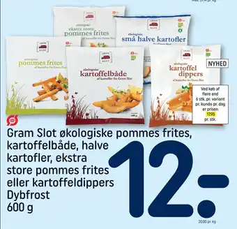 REMA 1000 Gram slot økologiske pommes frites, kartoffelbåde, halve kartofler, ekstra store pommes frites eller kartoffeldippers tilbud