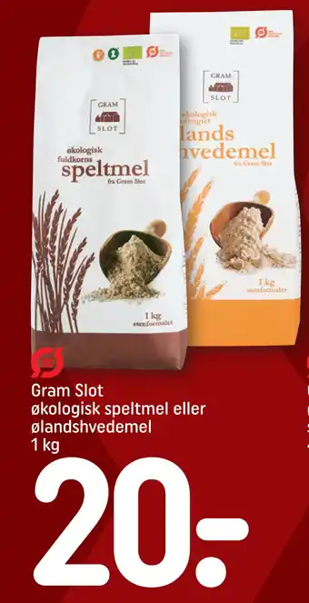 REMA 1000 Gram slot økologisk speltmel eller ølandshvedemel tilbud