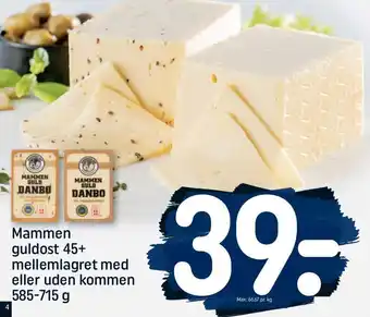 REMA 1000 Mammen guldost 45+ mellemlagret med eller uden kommen 585-715 g tilbud