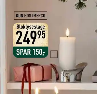 Imerco Bloom bloklysestage tilbud