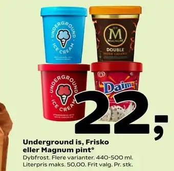 Coop 365 Underground is, Frisko eller Magnum pint tilbud
