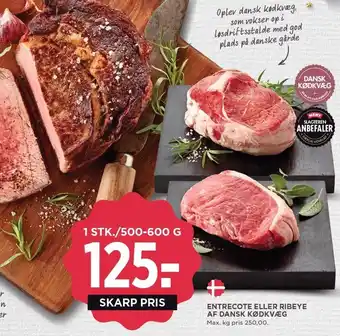 MENY Entrecote eller ribeye af dansk kødkvæg tilbud