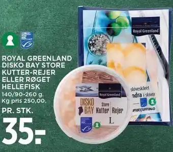 MENY Royal greenland disko bay store kutter-rejer eller røget hellefisk tilbud