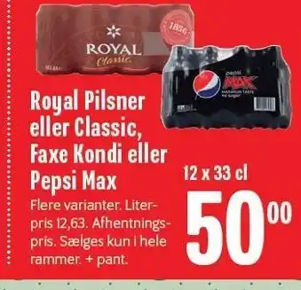 Min Købmand Royal pilsner eller classic, faxe kondi eller pepsi max tilbud