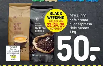 Rema 1000 café crema eller espresso hele bønner