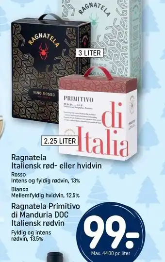 REMA 1000 Ragnatela el. ragnetela primitivo di manduria doc tilbud