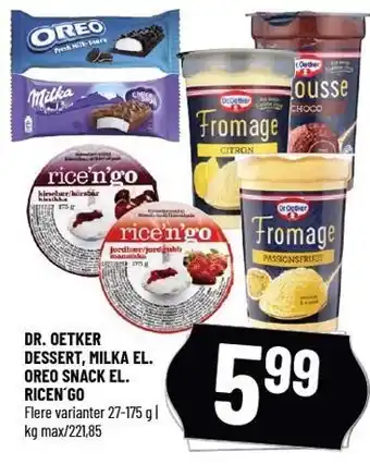 Dr. oetker dessert, milka el. oreo snack el. ricen'go