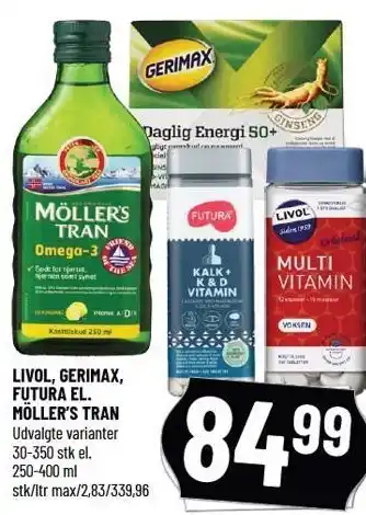Livol, gerimax, futura el. möller's tran