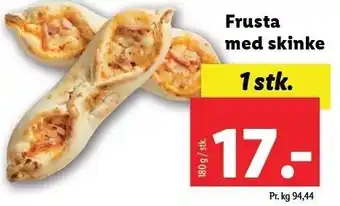 Lidl Frusta med skinke tilbud