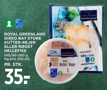 MENY Royal greenland disko bay store kutter- rejer eller røget hellefisk tilbud