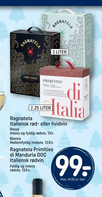 REMA 1000 Ragnatela italiensk rød- eller hvidvin tilbud