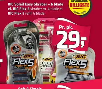 Fleggaard BIC Soleil Easy Skraber + 6 blade el. BIC Flex 5 tilbud