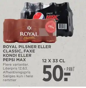 MENY ROYAL PILSNER ELLER CLASSIC, FAXE KONDI ELLER PEPSI MAX tilbud