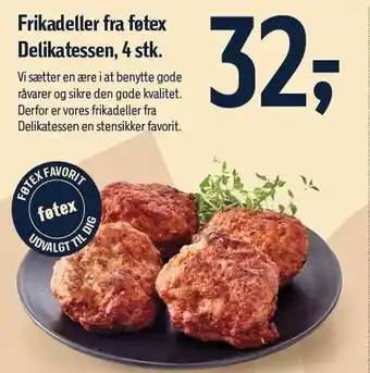 Føtex Frikadeller fra føtex delikatessen, 4 stk tilbud