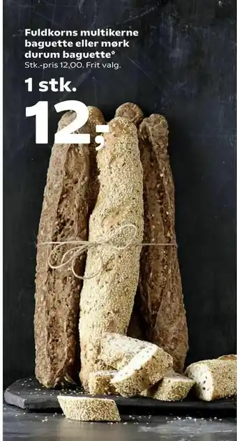 Kvickly Fuldkorns multikerne baguette eller mørk durum baguette tilbud