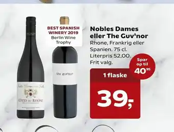 Kvickly Nobles Dames eller The Guv'nor tilbud