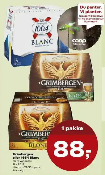 SuperBrugsen Grimbergen eller 1664 Blanc tilbud