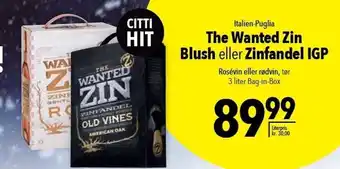 Citti The wanted zin blush eller zinfandel igp tilbud