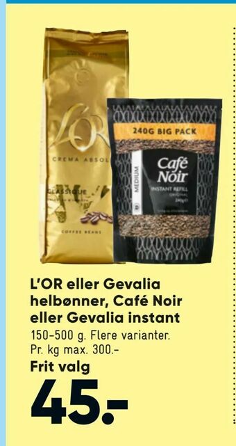 Bilka L'OR eller Gevalia helbønner, Café Noir eller Gevalia instant tilbud