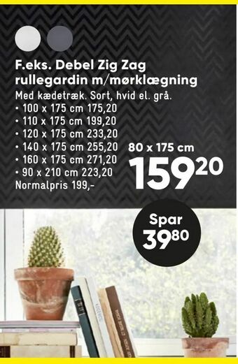 Bilka Debel Zig Zag rullegardin m/mørklægning tilbud