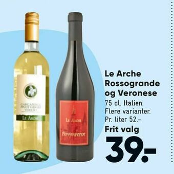 Bilka Le Arche Rossogrande og Veronese tilbud
