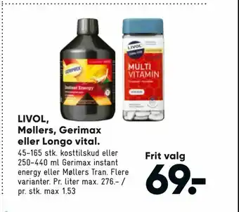 Bilka LIVOL, Møllers, Gerimax eller Longo vital tilbud