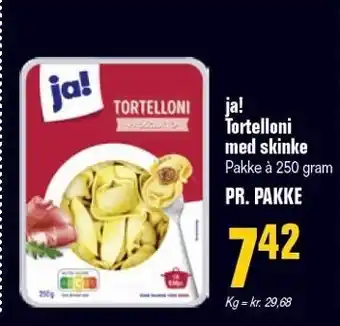 Ja! tortelloni med skinke
