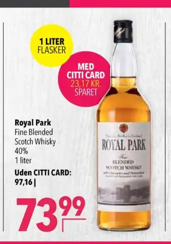 Citti Royal park whisky tilbud