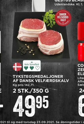 MENY Tykstegsmedaljoner af dansk velfærdskalv tilbud