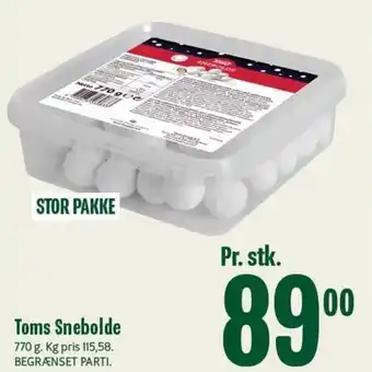 Min Købmand Toms Snebolde tilbud