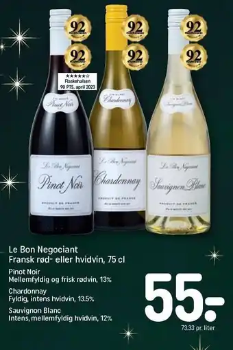 REMA 1000 Le bon negociant fransk rød- eller hvidvin, 75 cl tilbud