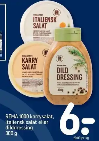 Rema 1000 karrysalat, italiensk salat eller dilddressing
