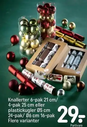 Knallerter 6-pak 21 cm/4-pak 25 cm eller plastickugler ø5 cm 24-pak/ø6 cm 16-pak